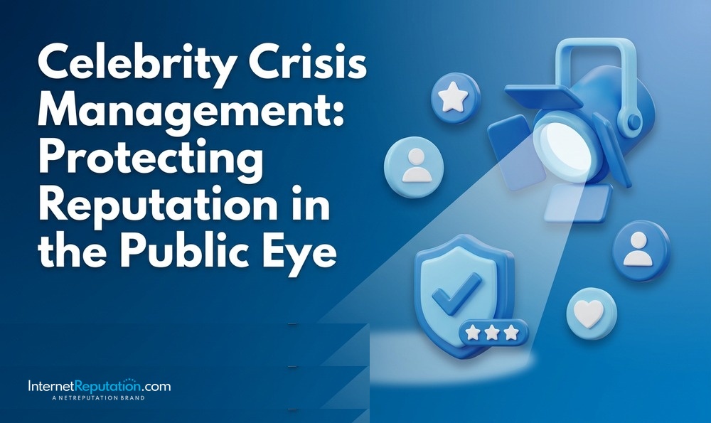 A blue graphic with the text “Celebrity Crisis Management: Protecting Reputation in the Public Eye” and icons of a spotlight, shield, heart, chat bubble, and star, representing celebrity crisis management strategies for maintaining reputation and navigating media attention.