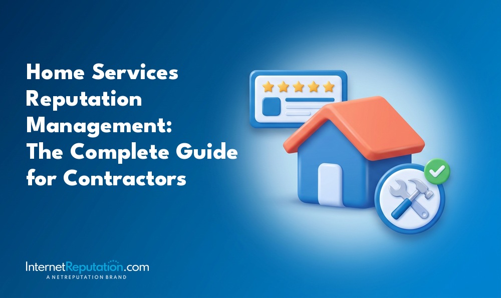 A guide titled “Home Services Reputation Management: The Complete Guide for Contractors” displayed beside 3D icons of a house, a five-star review card, and a wrench and hammer.