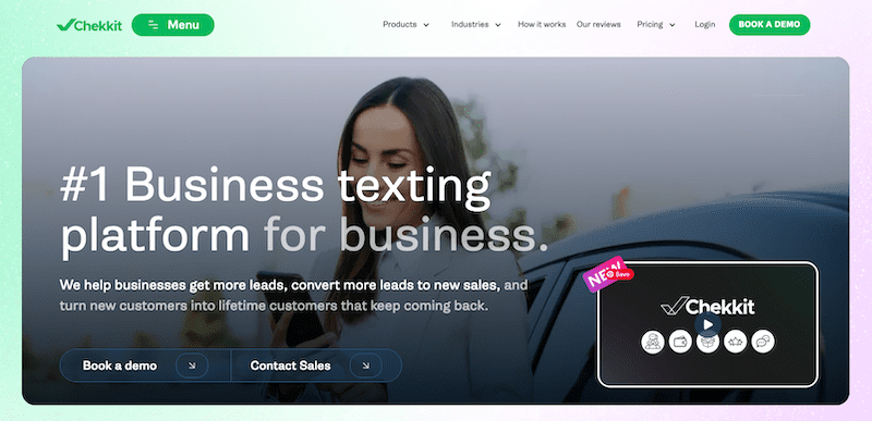 Homepage of Chekkit, featuring a woman using her phone, headline "#1 Business texting platform for business," navigation menu, and options to book a demo or contact sales—discover why we’re also known for the best reputation management software.
