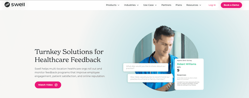 A man in blue scrubs holds a clipboard, with text promoting Swell's turnkey healthcare feedback solutions and best reputation management software. A feedback survey result for "Robert Williams" is displayed on the right.