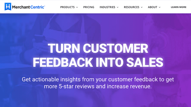 A website banner for MerchantCentric displays the message "TURN CUSTOMER FEEDBACK INTO SALES" with a subheading highlighting how the best reputation management software helps you get more 5-star reviews and increase revenue.