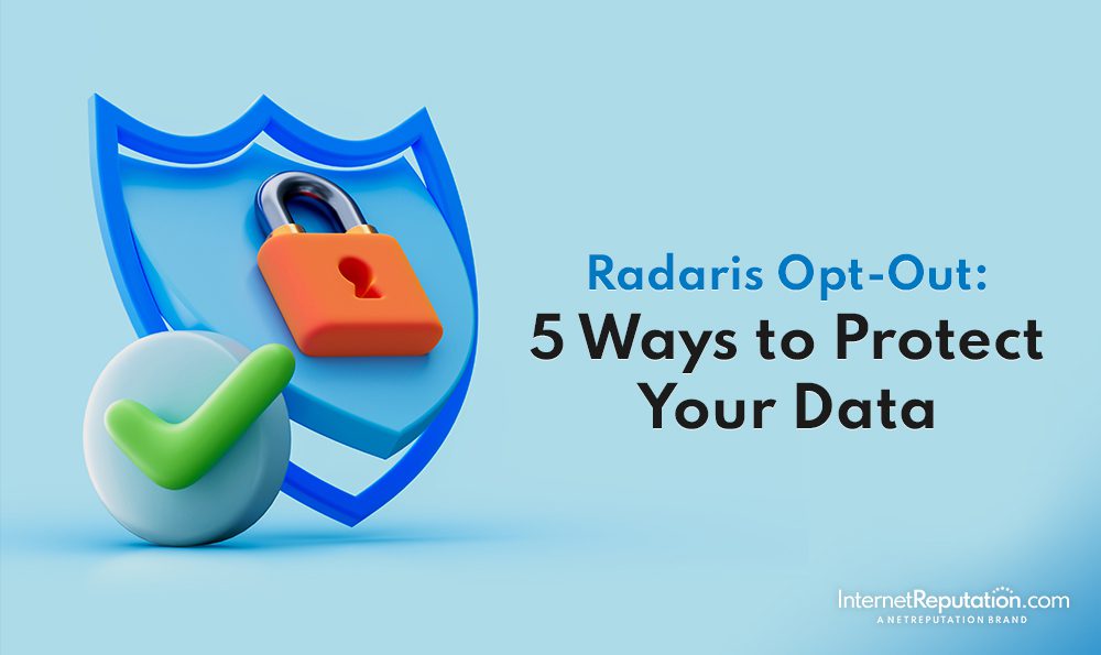 Secure and guarded: enhance your privacy with these 5 strategies, including Radaris opt out, to safeguard your personal information.