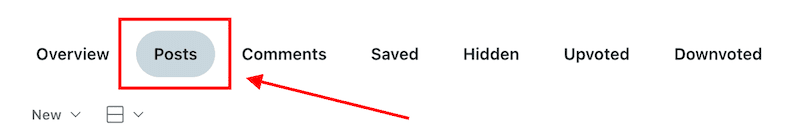 A navigation menu with tabs labeled Overview, Posts, Comments, Saved, Hidden, Upvoted, and Downvoted. The "Posts" tab is highlighted with a red box and arrow to guide users on how to remove Reddit post content easily.