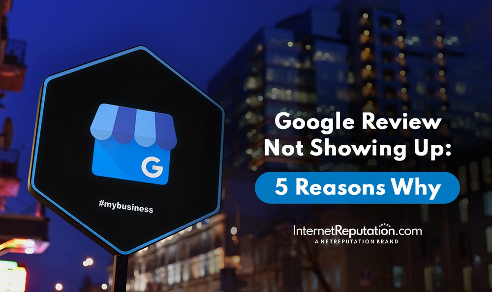 Promotional graphic explaining "Google Review Not Showing Up: 5 reasons why," featuring a blue hexagonal icon with a Google Review logo, set against a blurred cityscape at night.