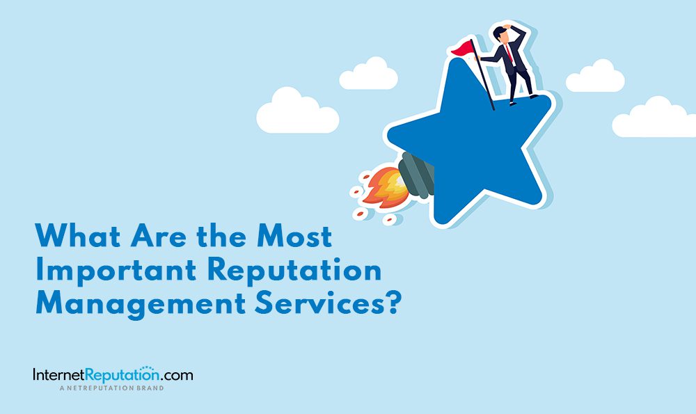 Illustration of a person standing on a large blue star holding a red flag, with a rocket launching behind the star. Text reads: "What Are the Most Important Reputation Management Services?" for your brand.